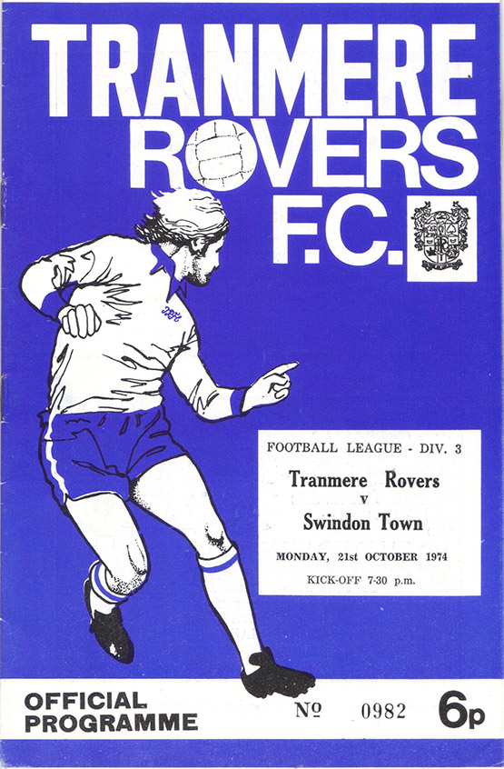<b>Monday, October 21, 1974</b><br />vs. Tranmere Rovers (Away)